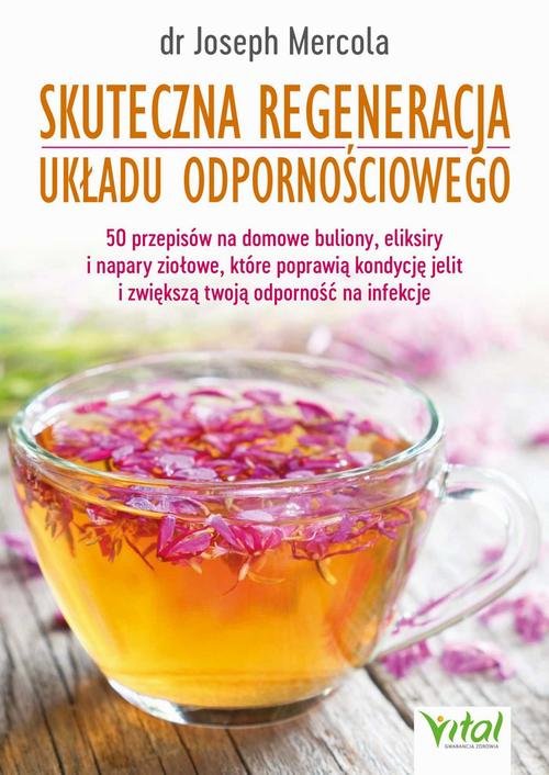 Skuteczna regeneracja układu odpornościowego - okłakda ebooka