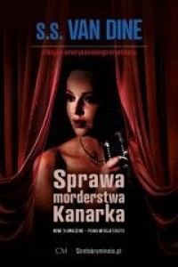 okładka książki - Sprawa morderstwa Kanarka