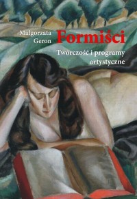 Formiści. Twórczość i programy - okładka książki