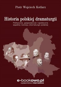 Historia polskiej dramaturgii. - okładka książki