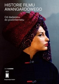 Historie filmu awangardowego. Od - okładka książki