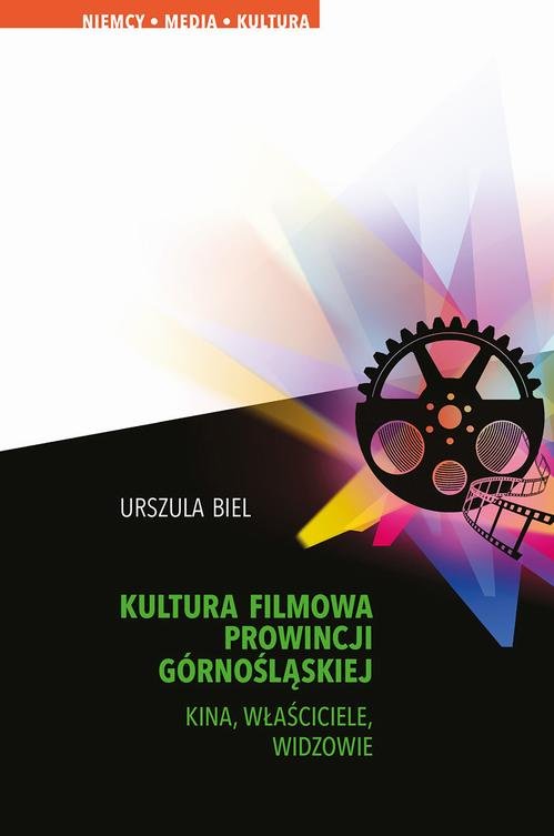 Kultura filmowa Prowincji Górnośląskiej. - okłakda ebooka