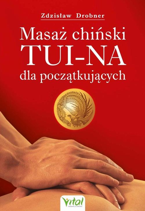 Masaż chiński Tui-Na dla początkujących - okłakda ebooka