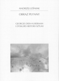 Obraz płynny. Georges Didi-Huberman - okładka książki