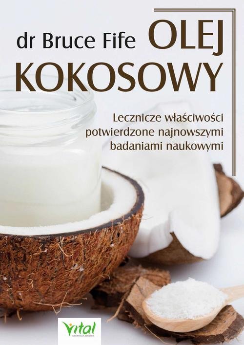 Olej kokosowy. Lecznicze właściwości - okłakda ebooka