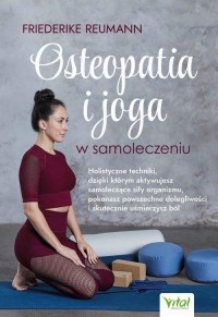 Osteopatia i joga w samoleczeniu - okładka książki
