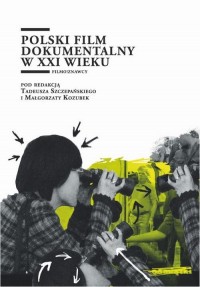 Polski film dokumentalny w XXI - okładka książki
