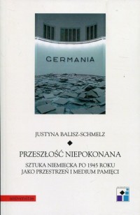 Przeszłość niepokonana. Sztuka - okładka książki
