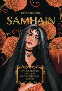 Samhain. Rytuały, przepisy i zaklęcia - okładka książki