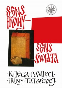 Sens ikony. Sens świata. Pamięci - okładka książki