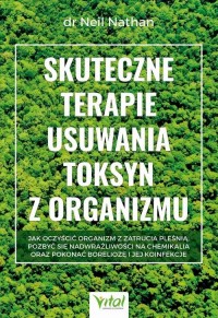 Skuteczne terapie usuwania toksyn - okładka książki