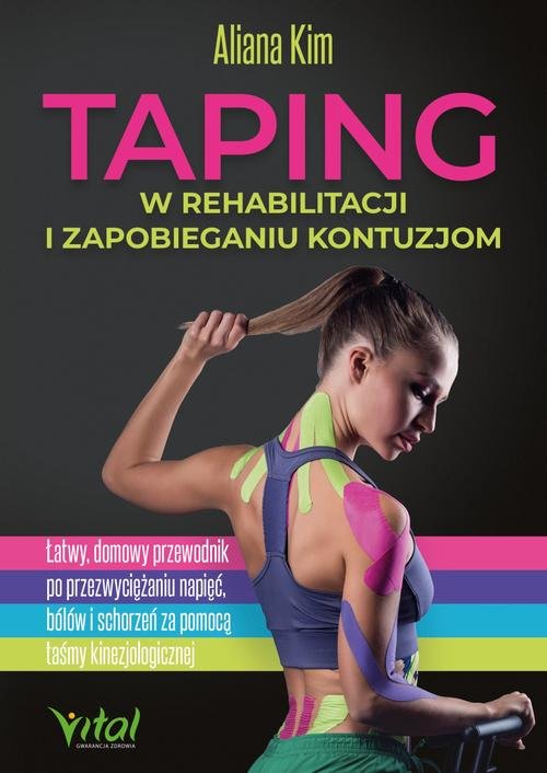 Taping w rehabilitacji i zapobieganiu - okłakda ebooka