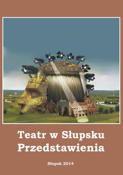 Teatr w Słupsku. Przedstawienia - okłakda ebooka