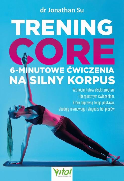 Trening core. 6-minutowe ćwiczenia - okłakda ebooka