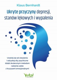 Ukryte przyczyny depresji, stanów - okładka książki