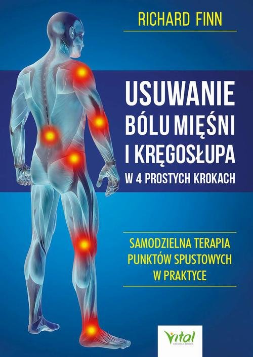 Usuwanie bólu mięśni i kręgosłupa - okłakda ebooka
