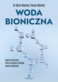 Woda bioniczna - okładka książki