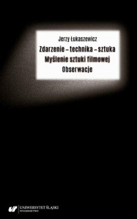 Zdarzenie – technika – sztuka. - okładka książki