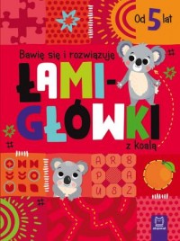 Bawię się i rozwiązuję ŁAMIGŁÓWKI - okładka książki