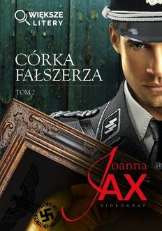 Córka fałszerza. Tom 2 (większe - okładka książki