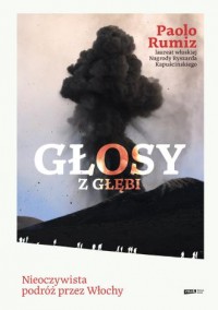 okładka książki - Głosy z głębi. Nieoczywista - Paolo Rumiz