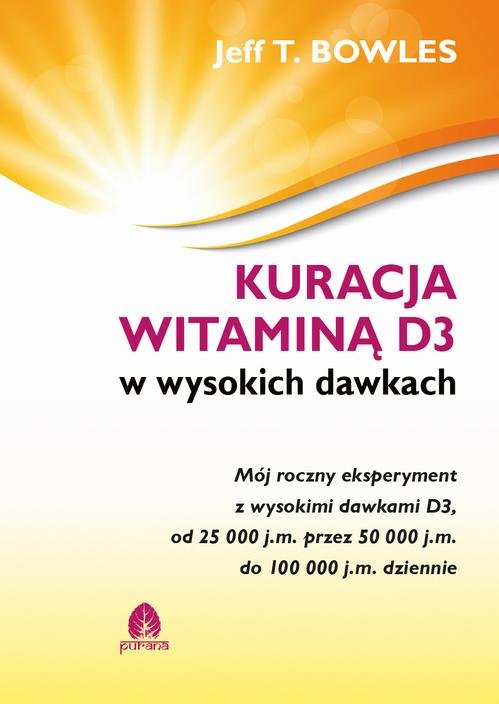Kuracja witaminą D3 w wysokich - okłakda ebooka
