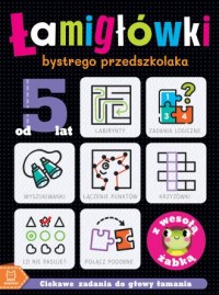 ŁAMIGŁÓWKI bystrego przedszkolaka - okładka książki