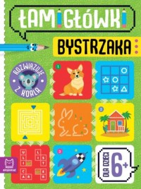 Łamigłówki bystrzaka. Rozwiązuję - okładka książki