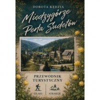 okładka książki - Międzygórze. Perła Sudetów