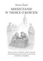 okładka książki - Mieszczanie w trosce o kościół. - Dorota Żurek