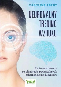 Neuronalny trening wzroku - okładka książki