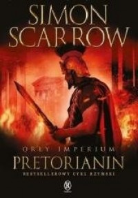 Orły Imperium. Tom 11. Pretorianin - okładka książki