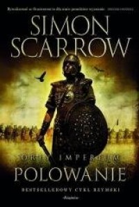 Orły Imperium. Tom 3. Polowanie - okładka książki
