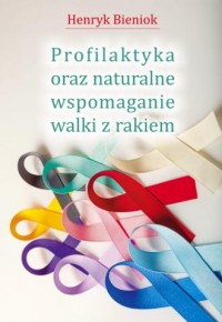 Profilaktyka oraz naturalne wspomaganie - okładka książki