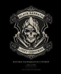 okładka książki - Black Sabbath & Ozzy Osbourne. - Paul Elliott