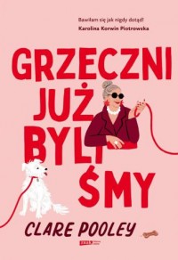 okładka książki - Grzeczni już byliśmy - Clare Pooley