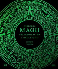 okładka książki - Historia magii, czarodziejstwa - Suzannah Lipscomb