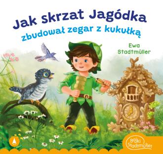 Jak skrzat Jagódka zbudował zegar - okładka książki