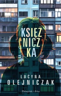 okładka książki - Księżniczka - Lucyna Olejniczak