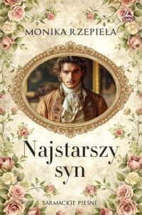 okładka książki - Najstarszy syn - Monika Rzepiela