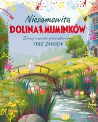 okładka książki - Niesamowita Dolina Muminków - Amanda Li