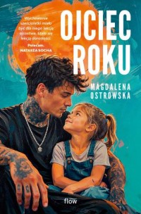 okładka książki - Ojciec roku - Magdalena Ostrowska-Dołęgowska