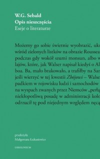 okładka książki - Opis nieszczęścia. Eseje o literaturze