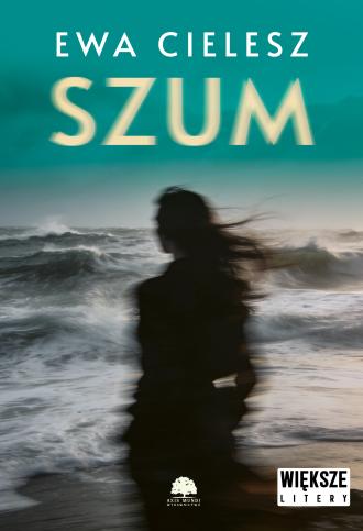 Szum. Większe litery - okładka książki