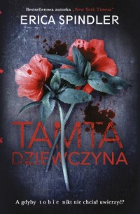 okładka książki - Tamta dziewczyna - Erica Spindler