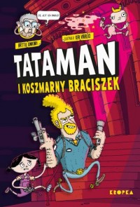 okładka książki - Tataman i koszmarny braciszek. - Arttu Unkari