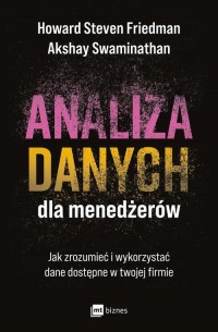 okłakda ebooka - Analiza danych dla menedżerów. Jak zrozumieć i wykorzystać dane dostępne w twojej firmie