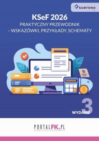 okłakda ebooka - KSeF 2026. Praktyczny przewodnik - wskazówki, przykłady, schematy