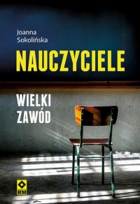okłakda ebooka - Nauczyciele. Wielki zawód