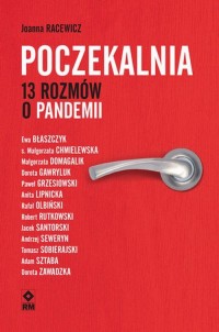 okłakda ebooka - Poczekalnia. 13 rozmów o pandemii